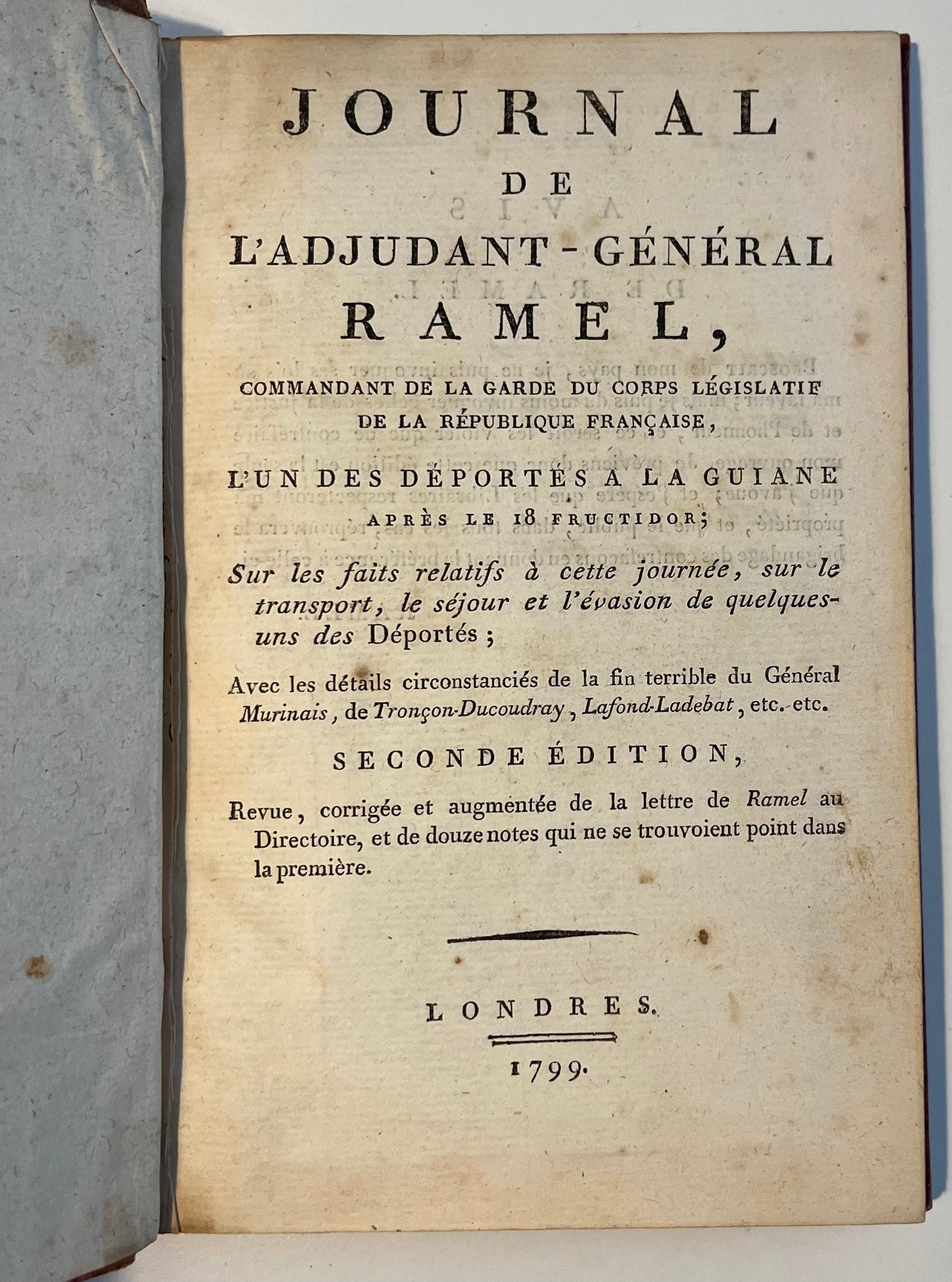 Rare early letter by the author General Jean Pierre Ramel- French Revolution - Journal de l'adjudant-général Ramel commandant de la Garde du Corps Législatif de la République Française- 1799 London