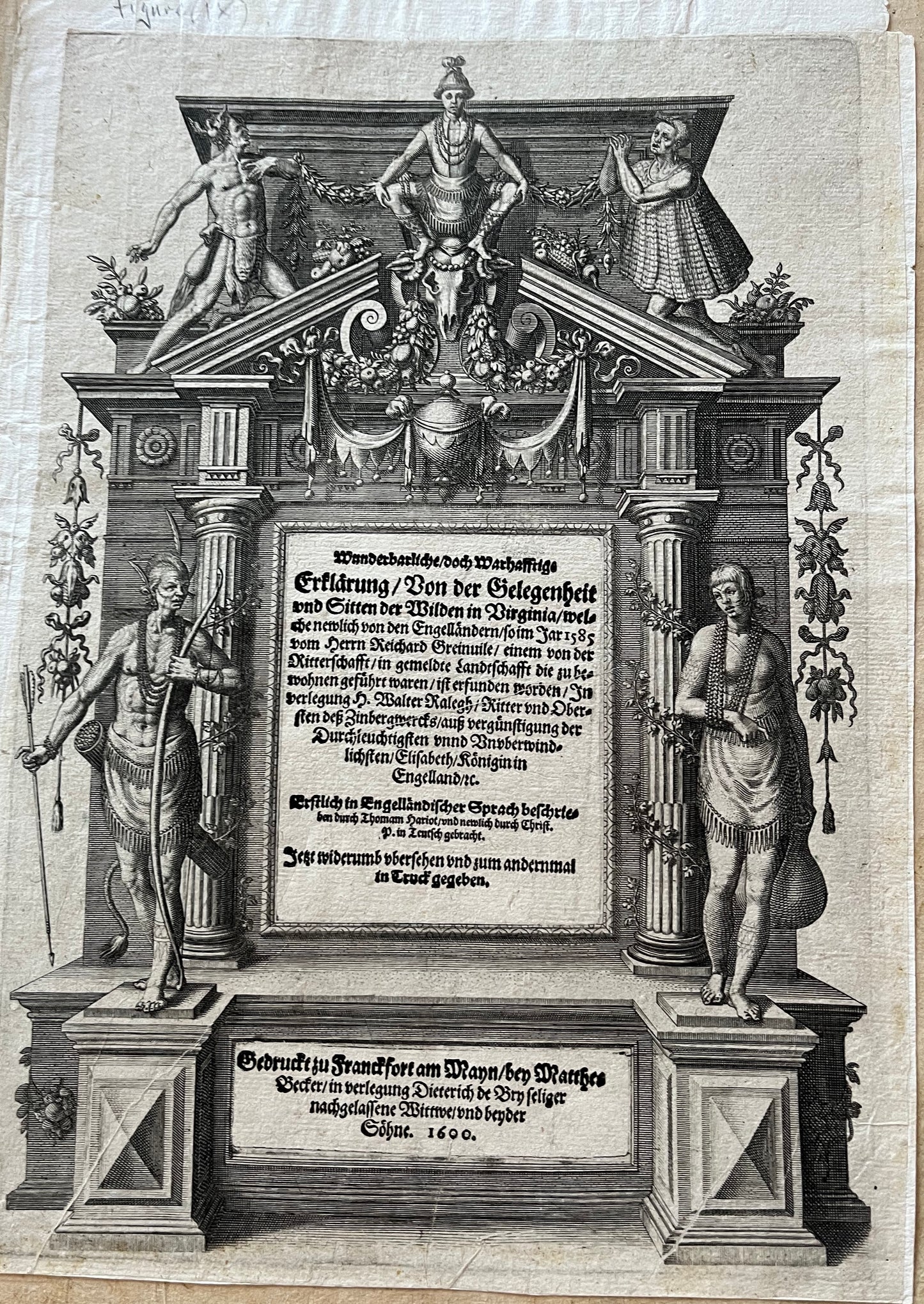 Wunderbarliche, doch warhafftige Erklärung, vonder Gelegenheit vnd Sitten der Wilden in Virginia - 2nd German Edition of De Bry's "Admiranda Narratio" / A Brief and True report - Thomas Harriot - 1600