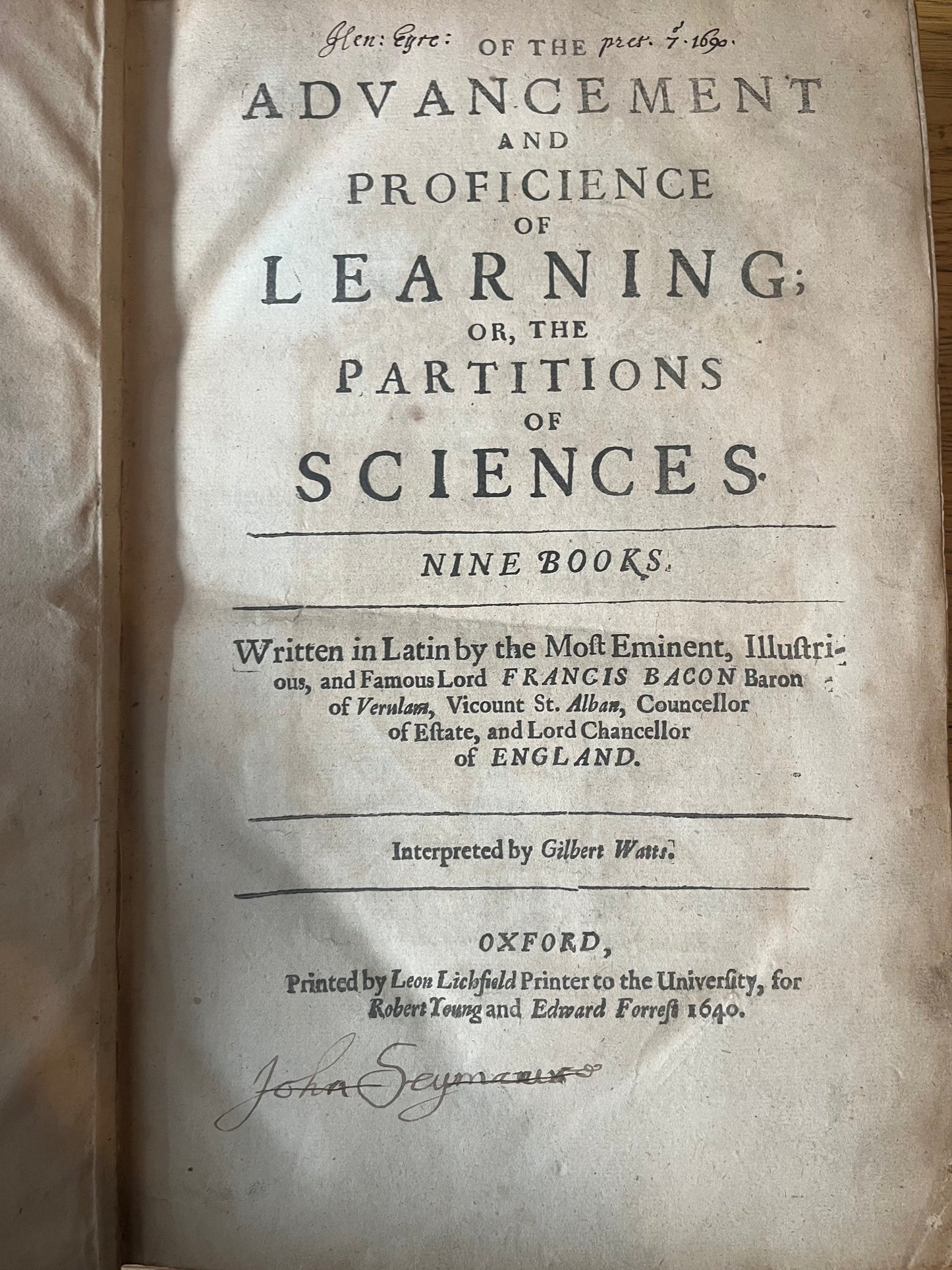 "Of the Advancement and Proficience of Learning" - Oxford University - 1640 - 1st Edition - Scientific Method