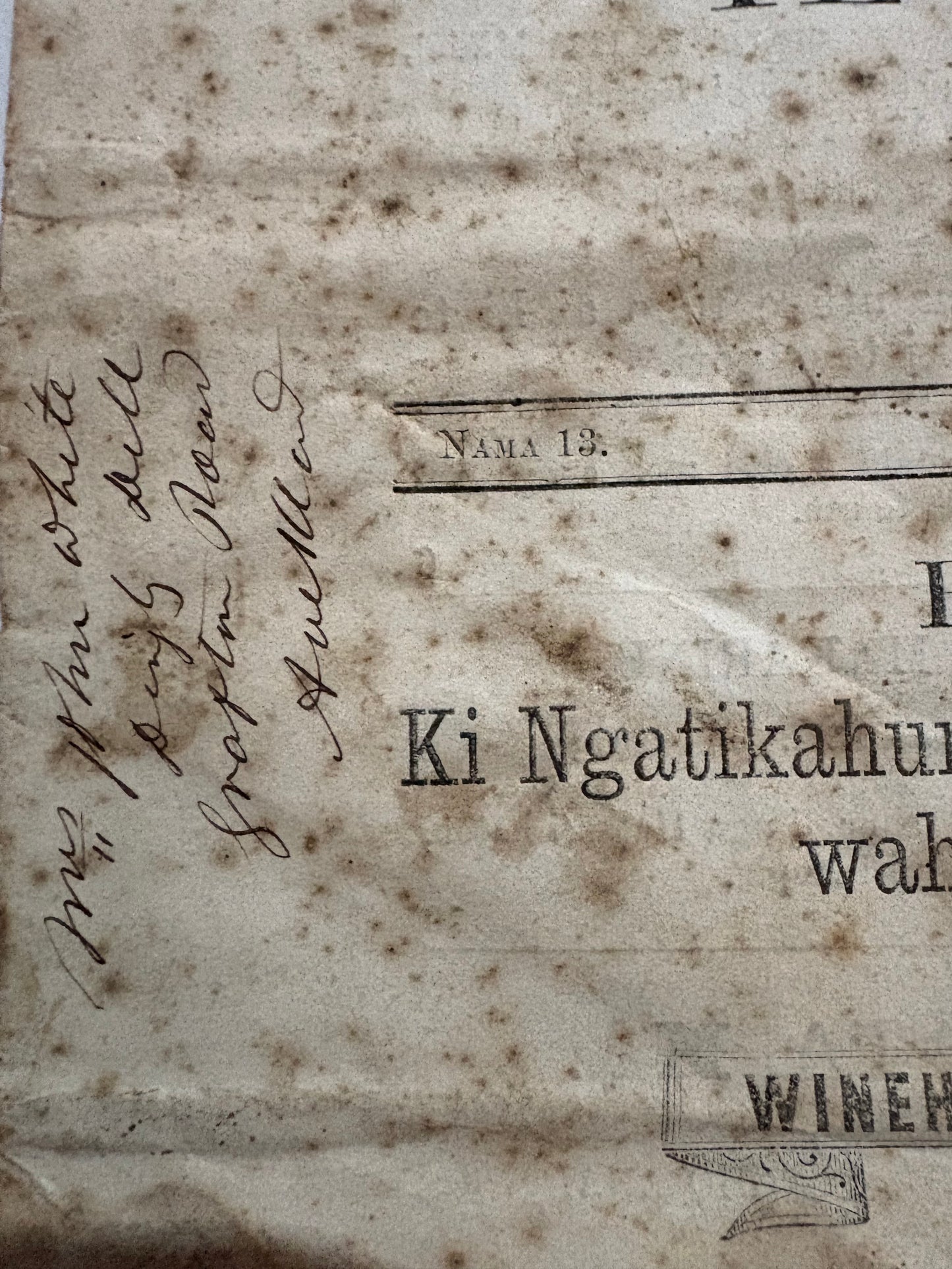 1875 Maori Newspaper - Te Wananga - John White's copy - Repudiation movement and anti-Crown Land rights