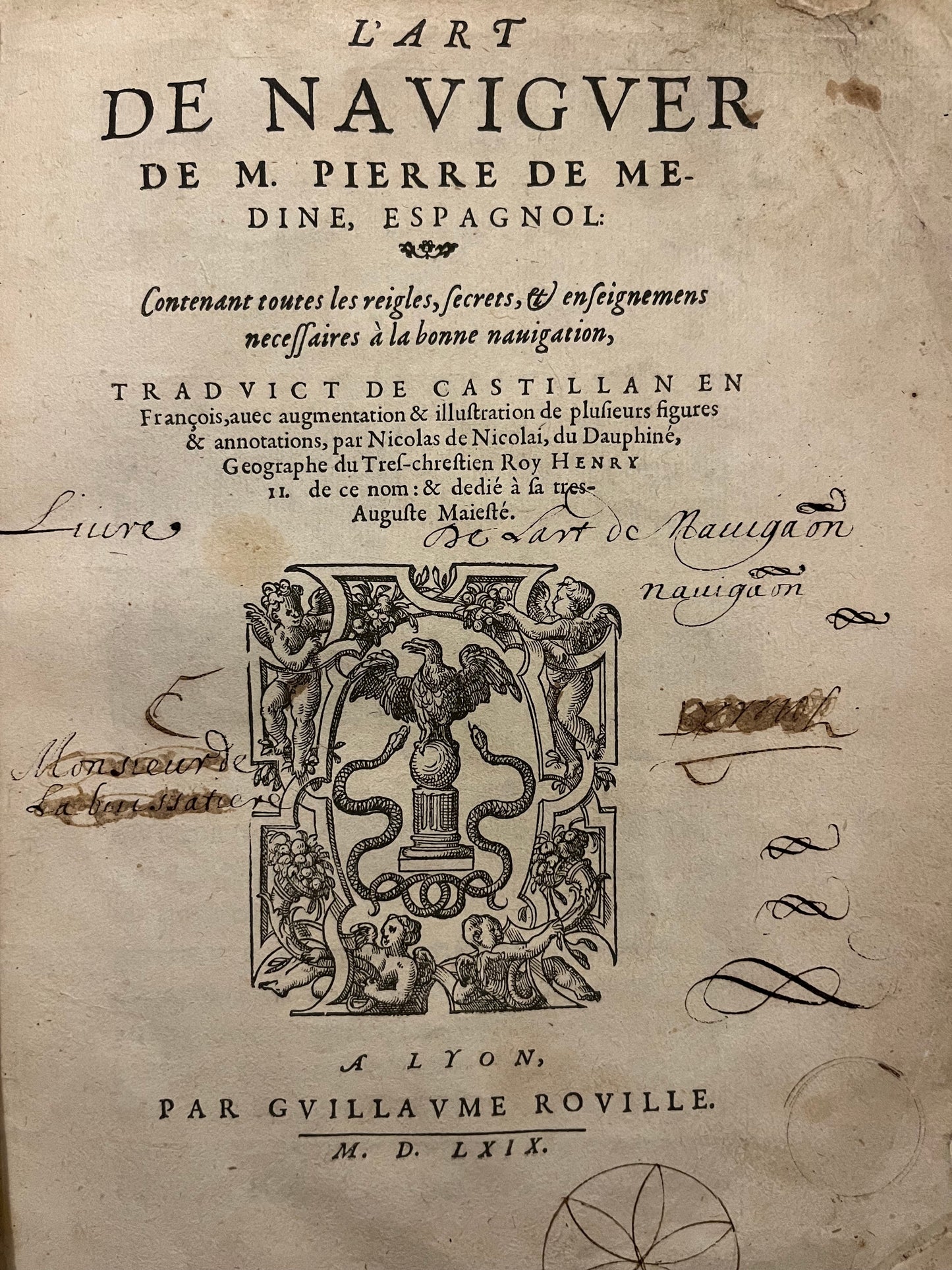 L'art de naviguer - Nicolas de Nicolai - Guillaume Rouillé - 1569