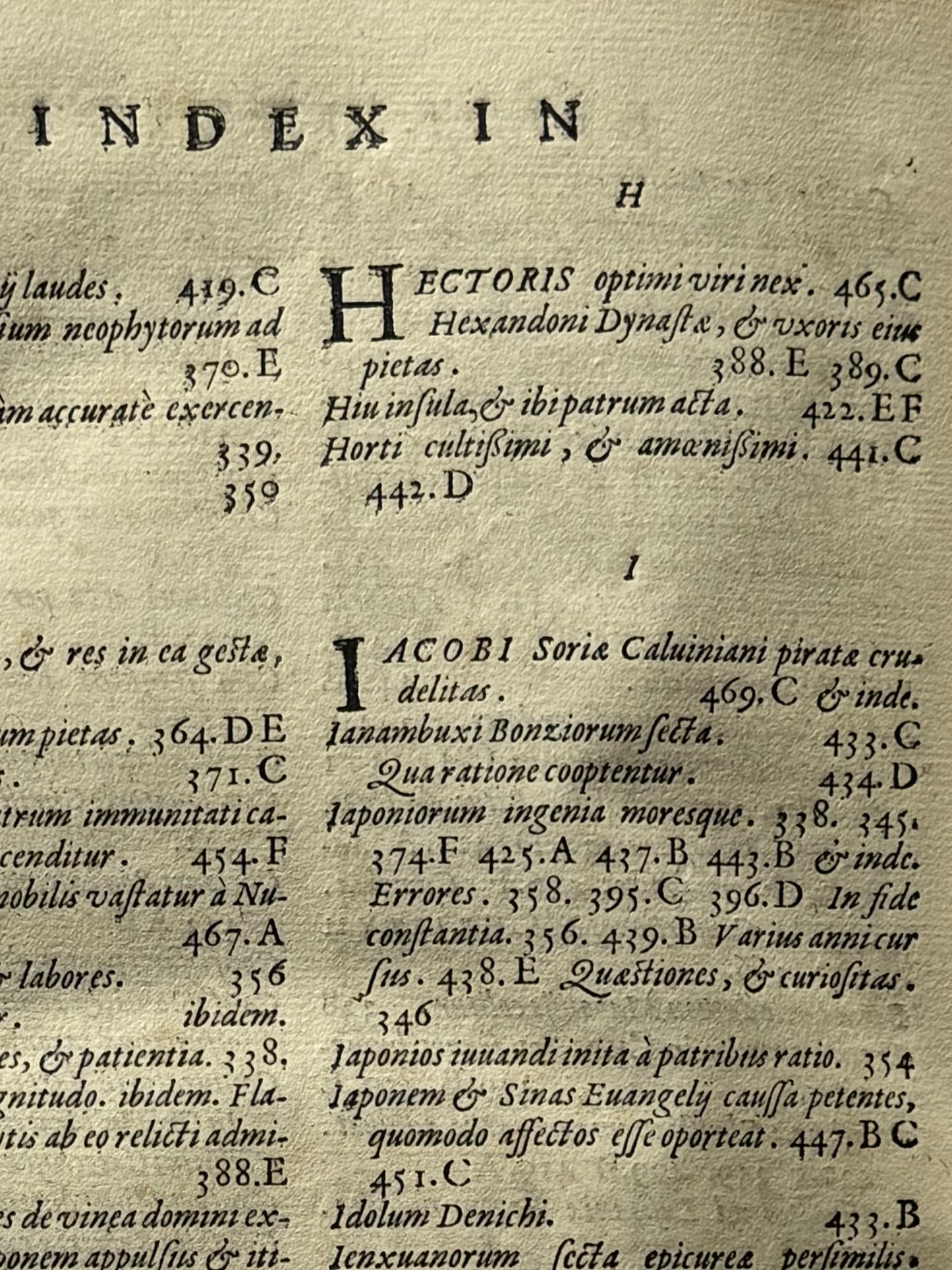 Historiarum Indicarum libri XVI. Selectarum, item, ex Jindia Epistolarum. eodem interprete Libri IV - Giovanni Pietro Maffei - 1st Edition - 1588