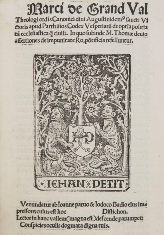 A Bishop's Sammelband including a "Lost Book" - "Codex vesperiarum de optima politia" - Jehan Petit - 1512 - Post-Incunable