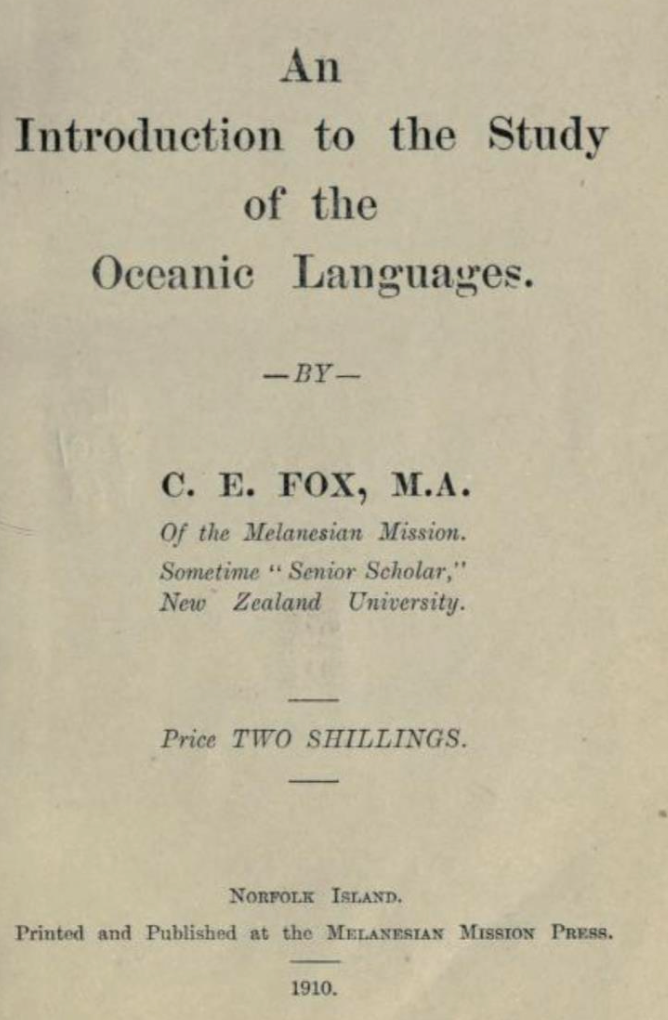 Norfolk Island printing at the Melanesian Mission Press - “An Introduction to the Study of Oceanic Languages."