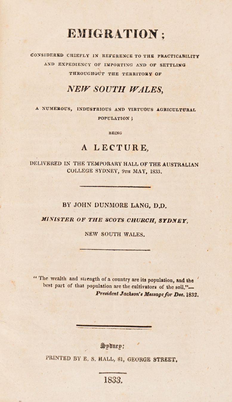 Emigration - JD Lang - Richard Bourke’s copy: Founder of Melbourne