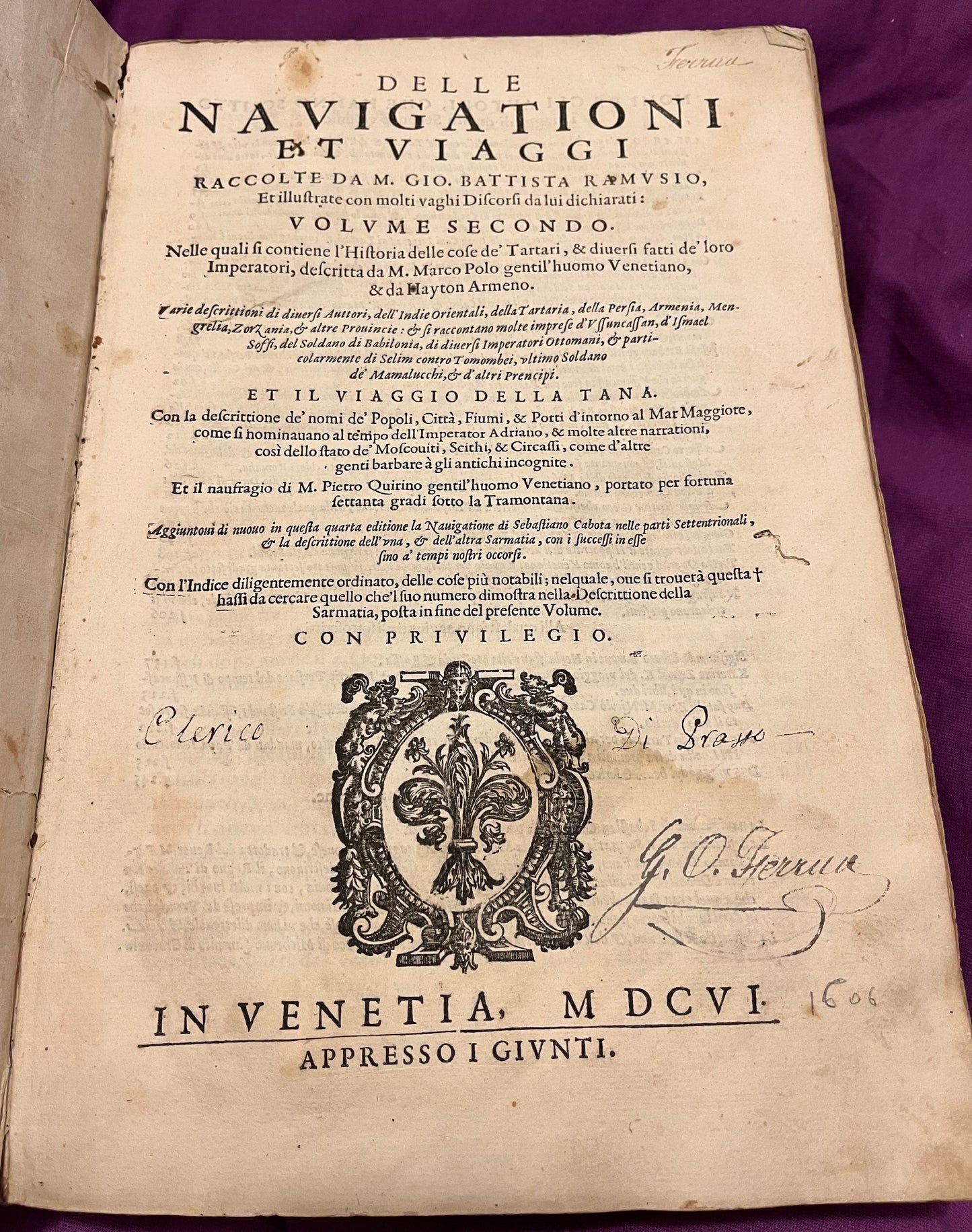 "Della Navigationi et Viaggi" Volume Secondo - Giovanni Battista Ramusio - Marco Polo - 1606