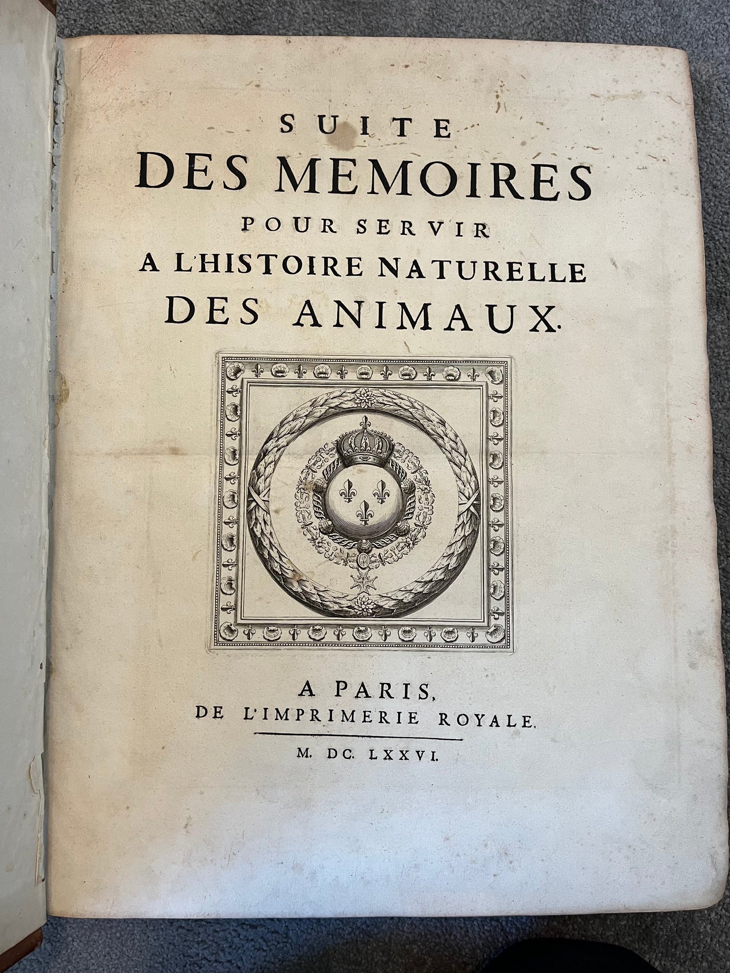 Suite des Memoires pour Servir a l’histoire Naturelle des Animaux” 1676 - Perrault