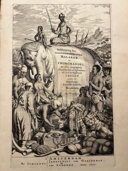 Sri Lanka and India, Baldeus, 1672, Naauwkeurige beschryvinge van Malabar en Coromandel AND Beschryving van het machtige eyland Ceylon.