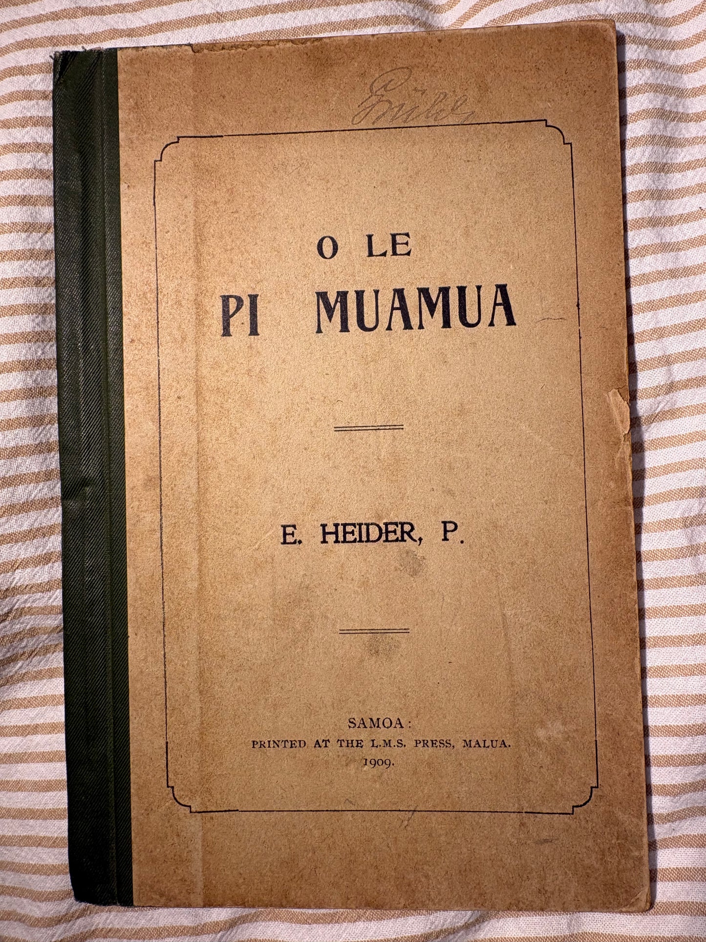 Unrecorded ?1st edition Samoan Primer - O Le Pi Muamua - Printed in Malua at the London Missionary Society Press - 1909