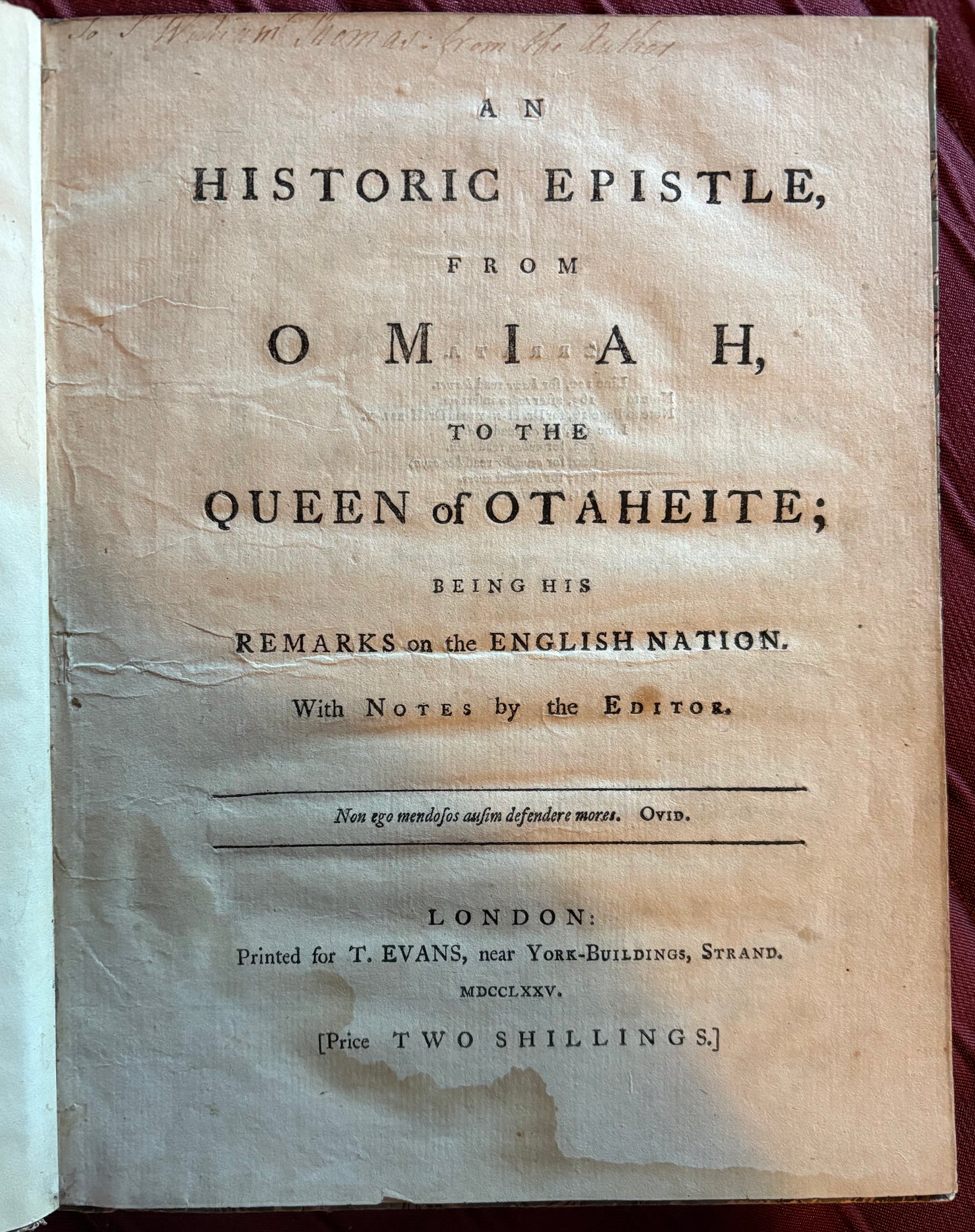 Pacific voices - Dedication of a rare 1775 "Historic Epistle from Omiah to the Queen of Otaheite"