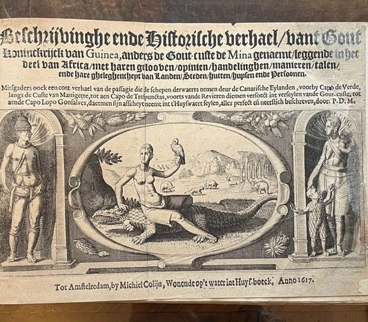 Pieter de Marees's Beschrijvinghe ende Historische verhael vant Gout koninckrijck van Guinea - Rare 1617 Colijn Dutch Edition - Oblong Octavo