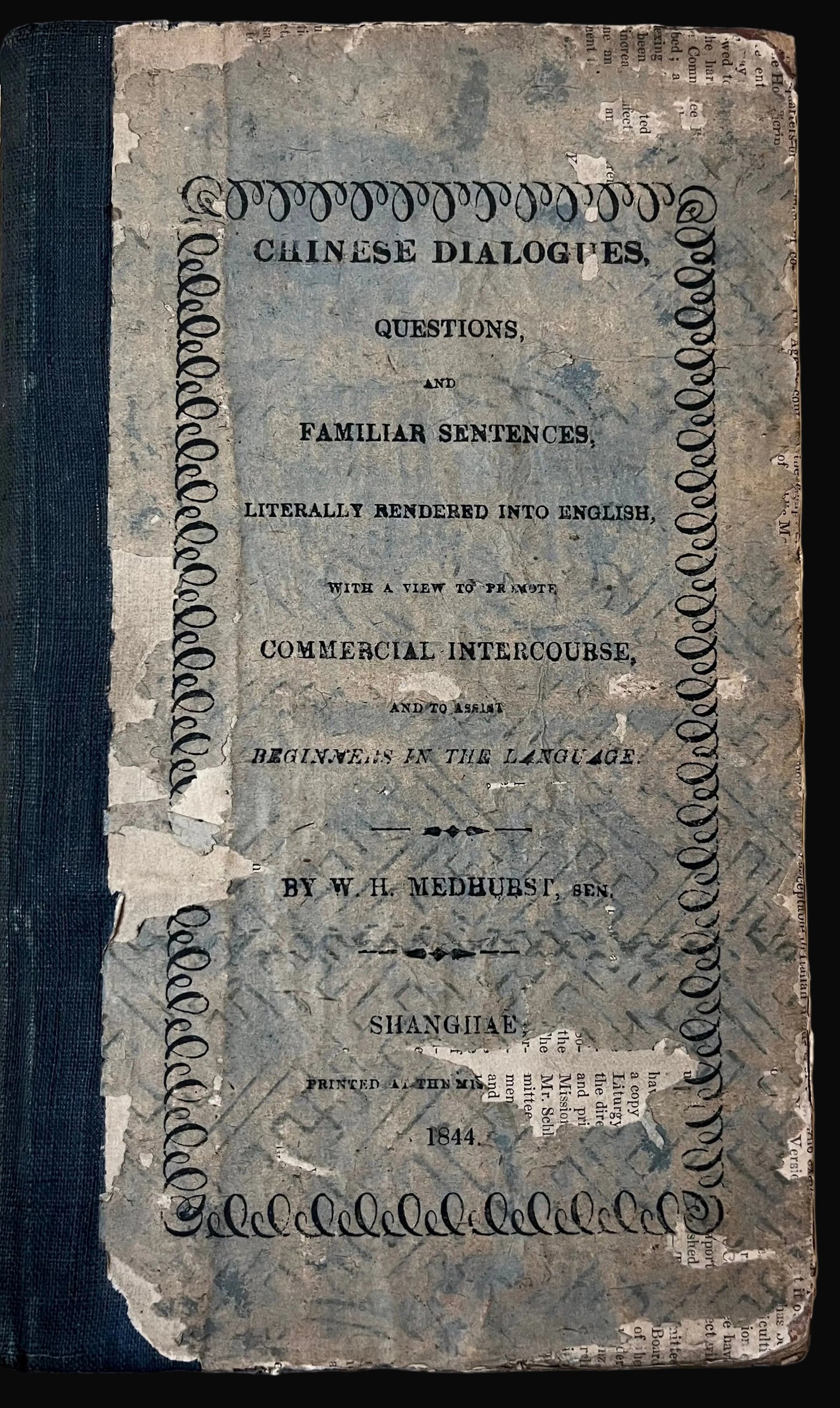 "Chinese Dialogues" - First English book printed in Shanghai - W. H. Medhurst - 1844