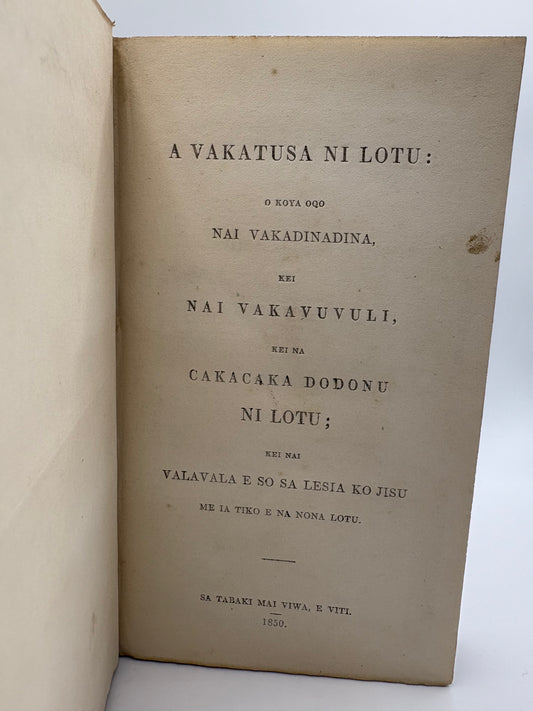 Rare 1850 Fijian Imprint from the Wesleyan Press at Viwa – in original cloth with dedication by Sir George Grey