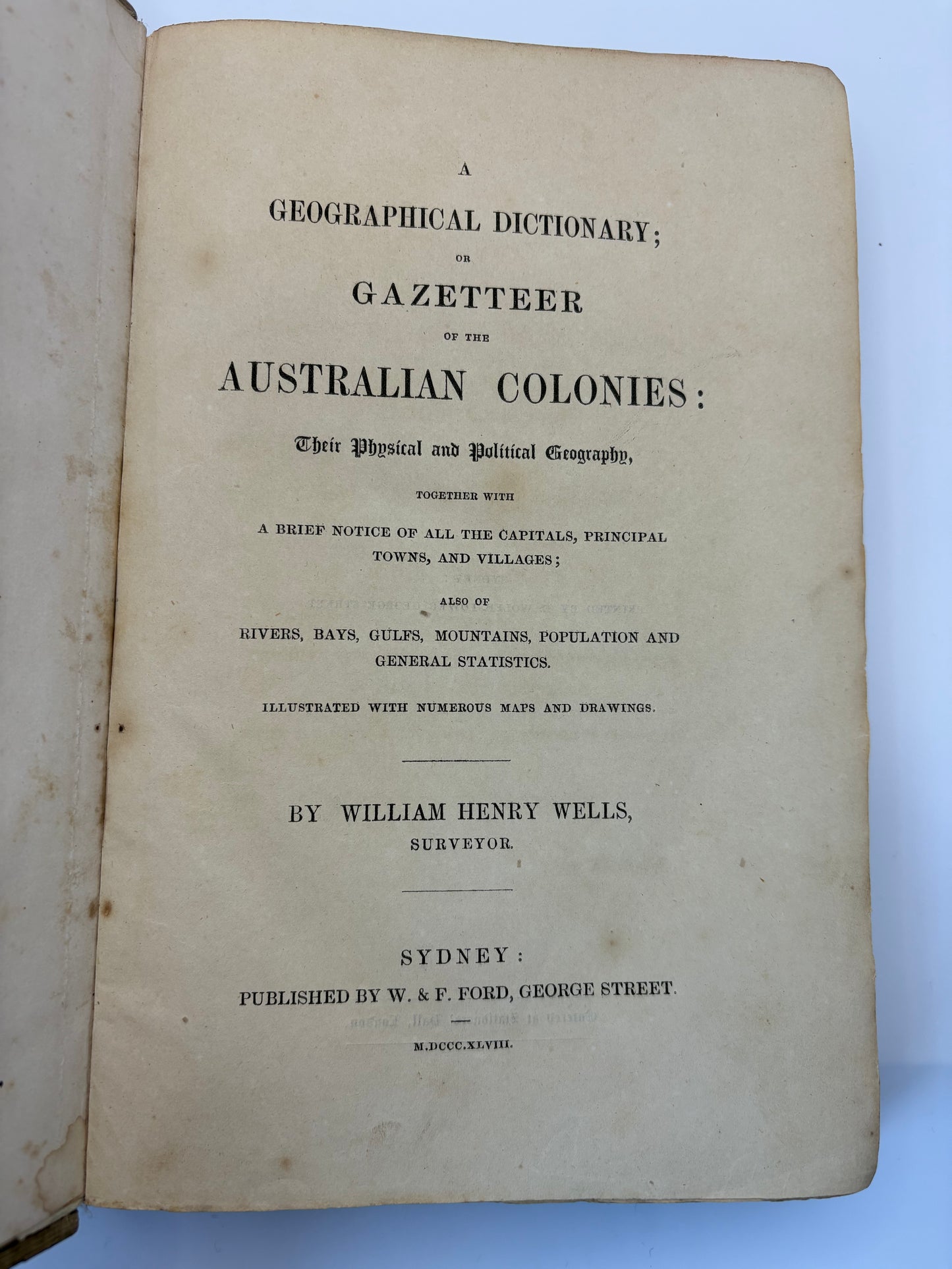 Uncut and In original Australian binding - "A Geographical Dictionary of the Australian Colonies" - Sydney 1848 - With locally printed map of Australia and early plates of Sydney