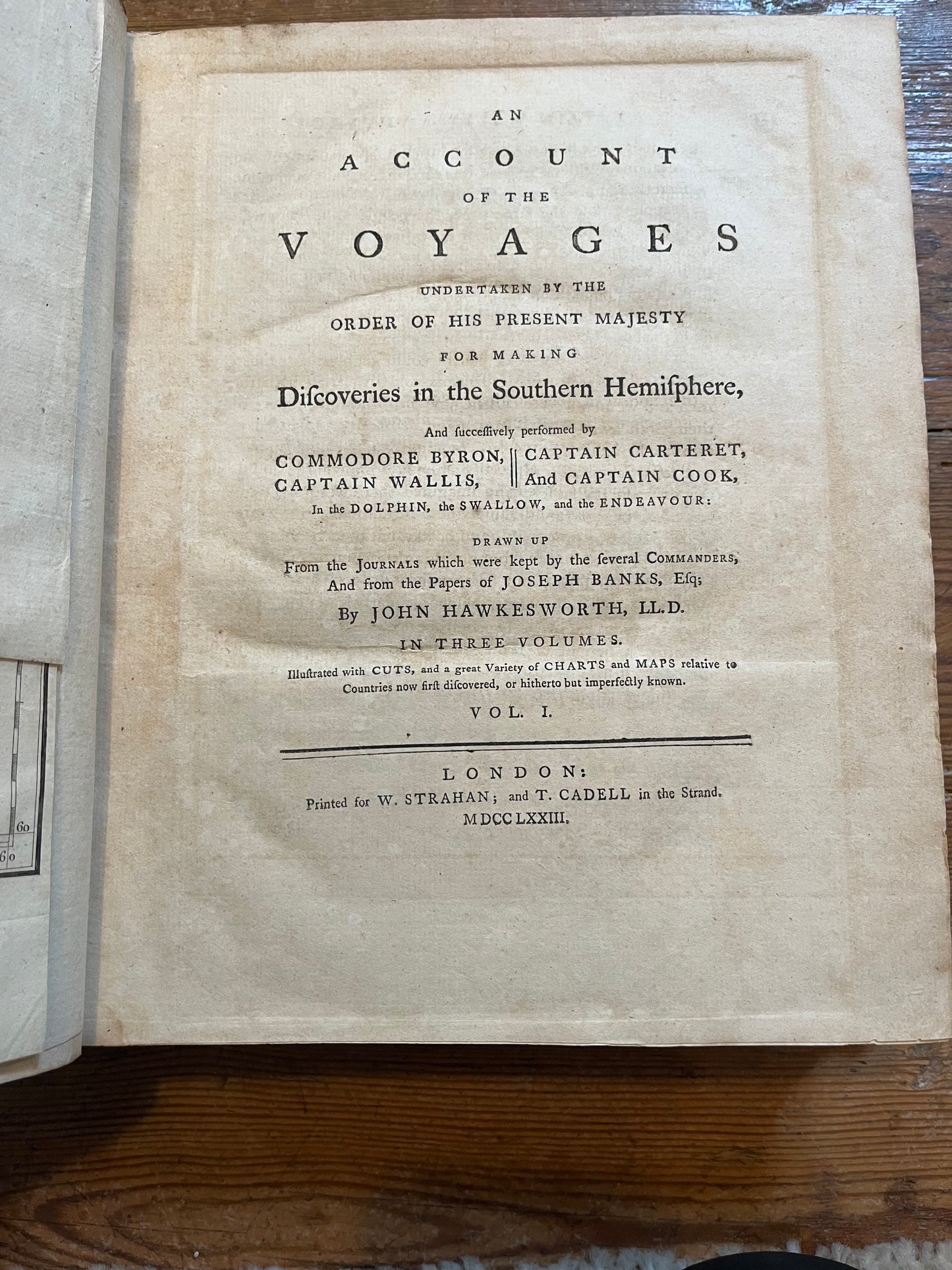 1st Edition of Cook's 1st Voyage - An account of the voyages undertaken by the order of his present Majesty for making discoveries in the Southern Hemisphere - Cook, Carteret, Byron, Wallis - Hawkesworth - 1773