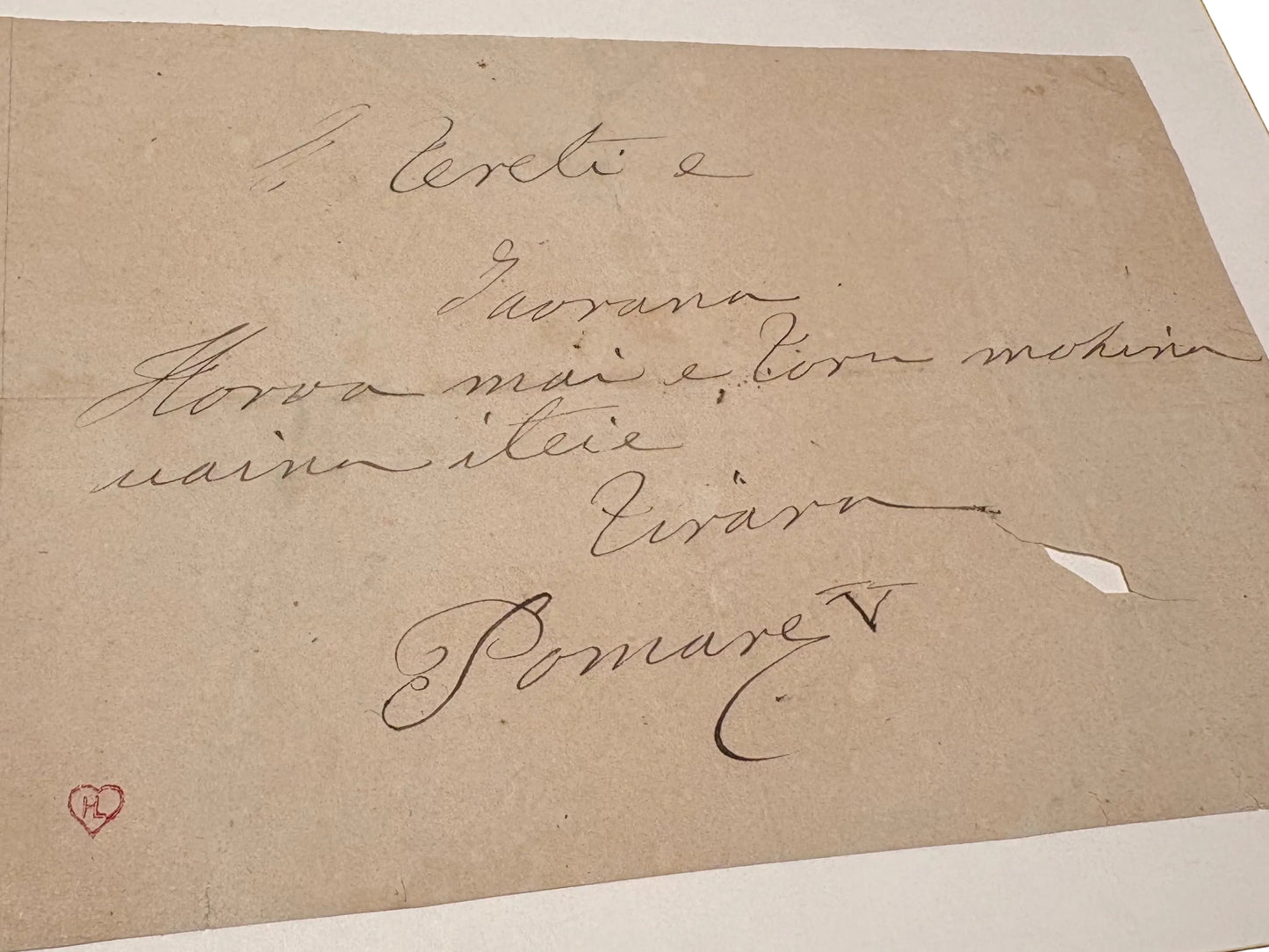 PŌMARE V (1839–1891), Last King of Tahiti. Original Autograph Note Signed ("Pomare V"), in Tahitian, requesting three bottles of wine.