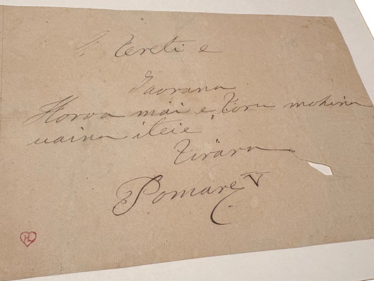 PŌMARE V (1839–1891), Last King of Tahiti. Original Autograph Note Signed ("Pomare V"), in Tahitian, requesting three bottles of wine.