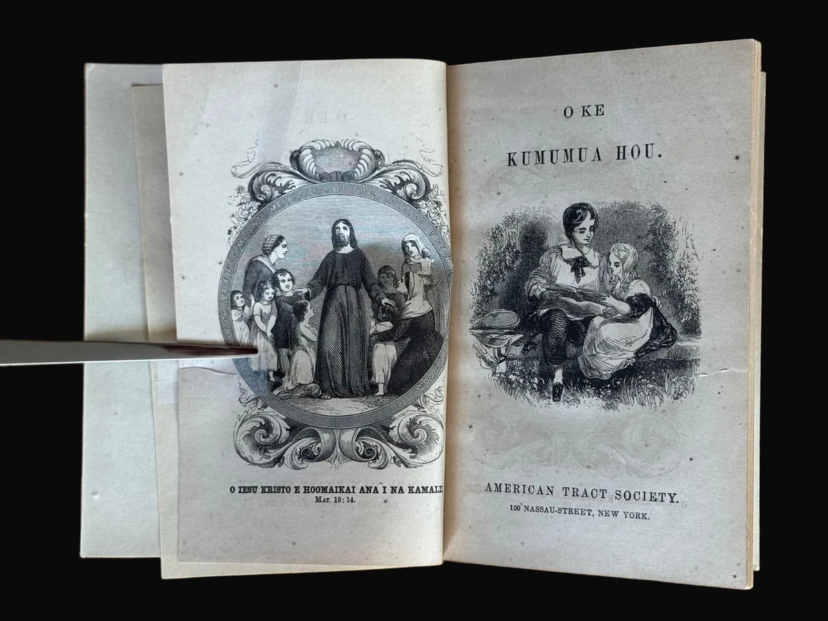 "O Ke Kumumua Hou" - Hawaiian Primer - American Tract Society - 1863