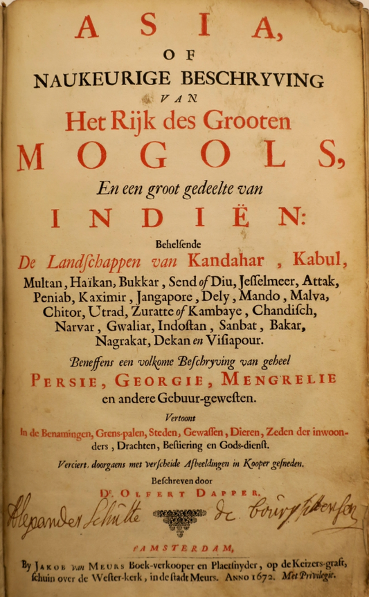 Dapper - First Edition 1672 - India - "Asia, of naukeurige beschrijving van het rijk des grooten Mogols, en een groot gedeelte van Indiën."